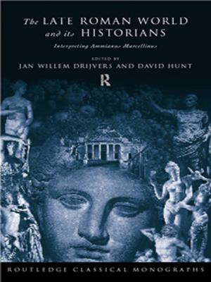 Book cover of The Late Roman World and Its Historian