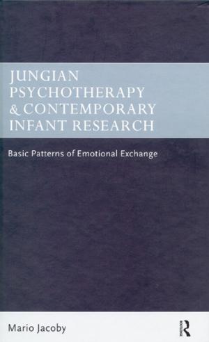 Cover of the book Jungian Psychotherapy and Contemporary Infant Research by David C Devonis