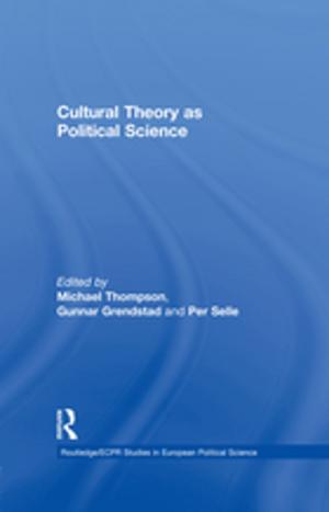 Cover of the book Cultural Theory as Political Science by Francis Pakes, Suzanne Pakes