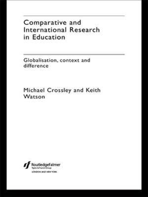 Cover of the book Comparative and International Research In Education by Philip Garrahan, John Ritchie