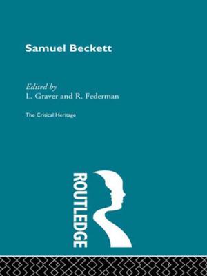 Cover of the book Samuel Beckett by John Callaghan, Brendon O'Connor, Mark Phythian