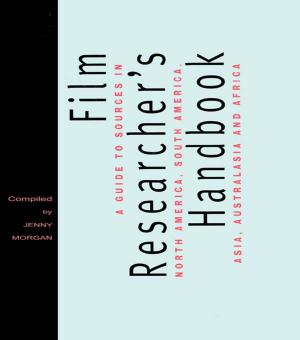 Cover of the book The Film Researcher's Handbook by Leonard Jason-Lloyd