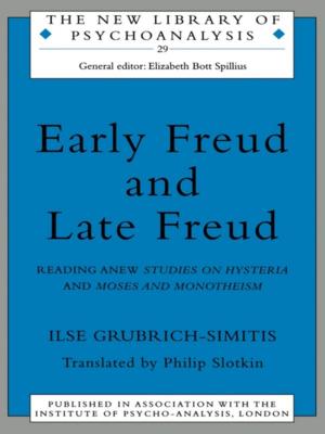 Cover of the book Early Freud and Late Freud by Marie Adams
