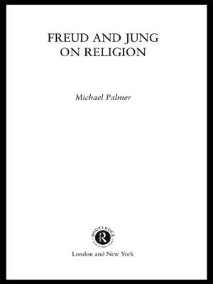 Cover of the book Freud and Jung on Religion by Marnie Hughes-Warrington