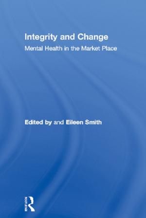 Cover of the book Integrity and Change by Darla J. Twale
