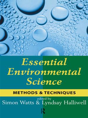 Cover of the book Essential Environmental Science by Prof David Goldberg, Linda Gask, Richard Morriss