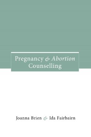 Cover of the book Pregnancy and Abortion Counselling by Rita C. Richey, James D. Klein