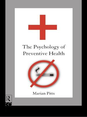 bigCover of the book The Psychology of Preventive Health by 