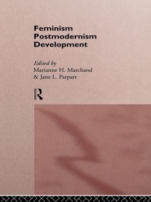 Cover of the book Feminism/ Postmodernism/ Development by Lydia Plowman, Christine Stephen, Joanna McPake