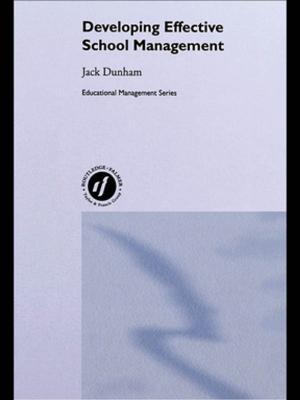 Cover of the book Developing Effective School Management by John Aplin