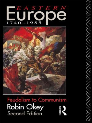 Cover of the book Eastern Europe 1740-1985 by Natsuko Akagawa