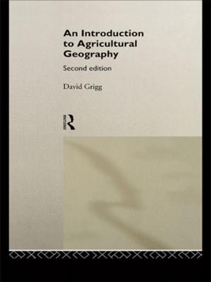 Cover of the book An Introduction to Agricultural Geography by Peter Jarvis