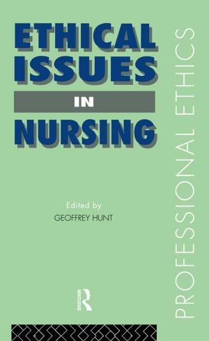 Cover of the book Ethical Issues in Nursing by Robert Ballance, Helmut Forstner