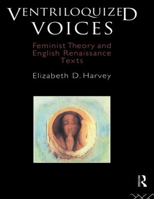 Cover of the book Ventriloquized Voices by Hilary Fraser, Daniel Brown