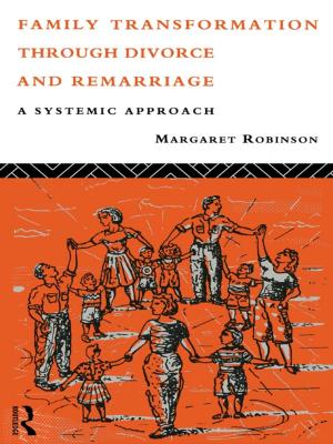 Cover of the book Family Transformation Through Divorce and Remarriage by Aaron Wildavsky