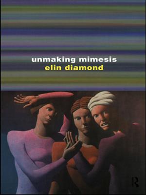Cover of the book Unmaking Mimesis by Nicholas A Cummings, Janet L Cummings