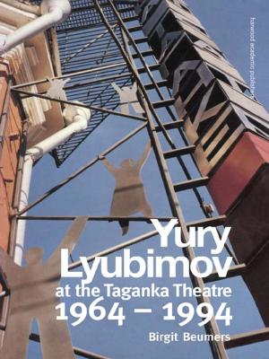 Cover of the book Yuri Lyubimov: Thirty Years at the Taganka Theatre by E.T. Phillips