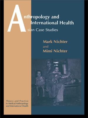 Cover of the book Anthropology and International Health by William N. Dunn