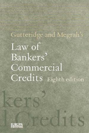 Cover of the book Gutteridge and Megrah's Law of Bankers' Commercial Credits by Jeremy Carew-Reid, Robert Prescott-Allen, Stephen Bass, Barry Dalal-Clayton