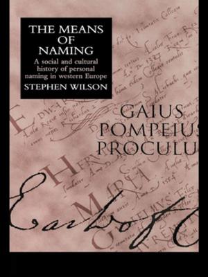 Cover of the book The Means Of Naming by Shelly Clevenger, Jordana N. Navarro, Catherine D. Marcum, George E. Higgins