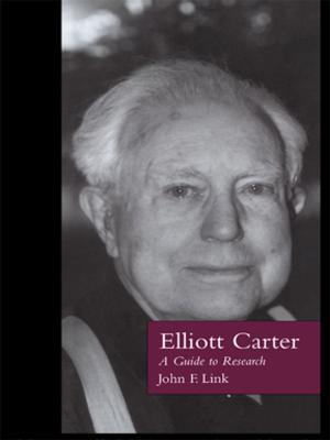 Cover of the book Elliott Carter by Richard K. Brail
