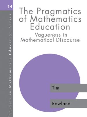 Book cover of The Pragmatics of Mathematics Education