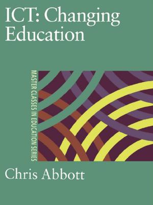 Cover of the book ICT: Changing Education by Liz Crolley, David Hand