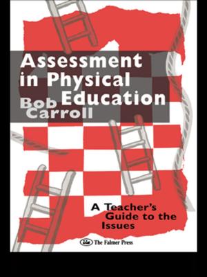 Cover of the book Assessment in Physical Education by Anthony Bottoms, Julian Roberts