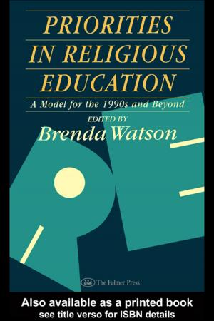 Cover of the book Priorities In Religious Education by Maurya Wickstrom