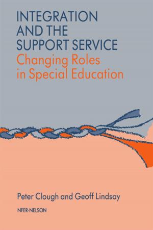 Cover of the book Integration and the Support Service by Adrian Furnham, Barrie Gunter