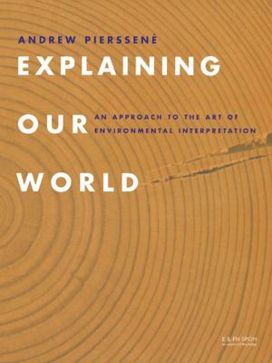 Cover of the book Explaining Our World by S. A. Barnett