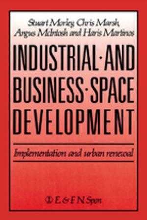 Cover of the book Industrial and Business Space Development by 