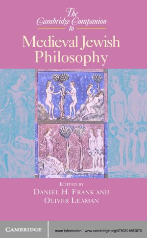 Cover of the book The Cambridge Companion to Medieval Jewish Philosophy by Professor Mauro F. Guillén, Professor Emilio Ontiveros