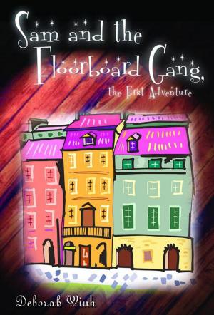 Book cover of Sam and the Floorboard Gang, the First Adventure