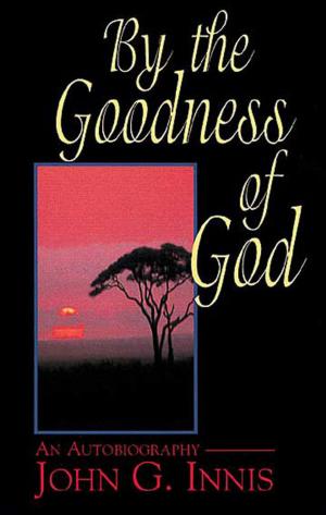 Cover of the book By the Goodness of God by Melissa Spoelstra