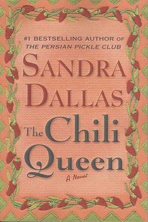 Cover of the book The Chili Queen by Tom Snyder
