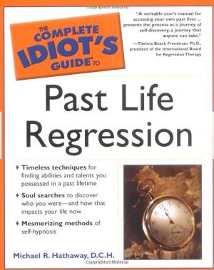 Cover of the book The Complete Idiot's Guide to Past Life Regression by Giovanni Dienstmann