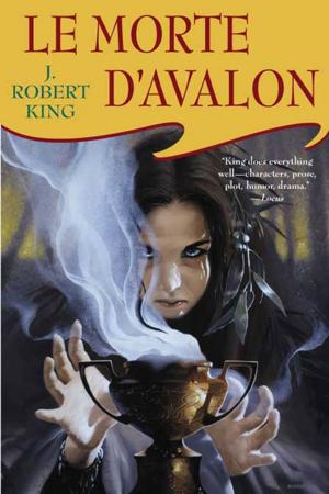 Cover of the book Le Morte D'Avalon by Robert Holdstock