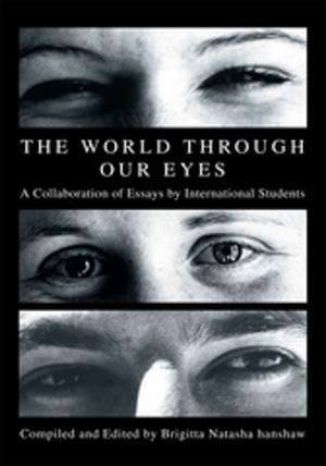 Cover of the book The World Through Our Eyes by Russell R. Taylor