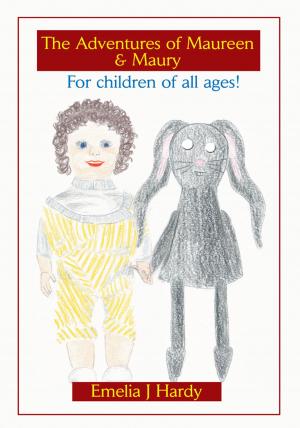 Cover of the book The Adventures of Maureen & Maury by Anne Hart