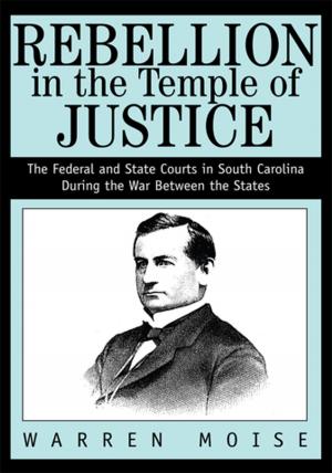 Cover of the book Rebellion in the Temple of Justice by Fred S. Losch