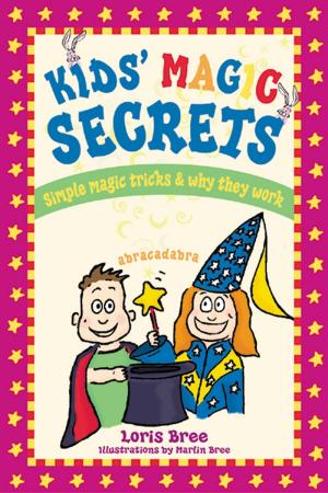 Cover of the book Kids' Magic Secrets by David Lynch