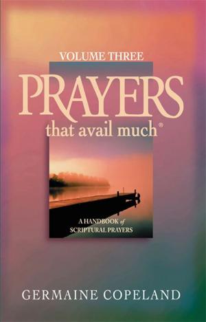 Book cover of Prayers That Avail Much Volume 3
