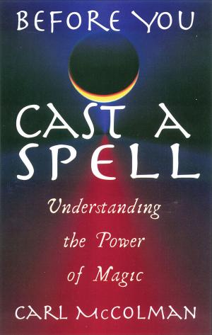 Book cover of Before You Cast A Spell