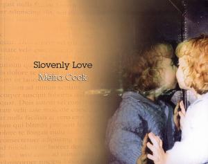 bigCover of the book Slovenly Love by 