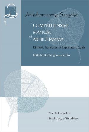 Cover of the book A Comprehensive Manual of Abhidhamma by Paul R. Fleischman