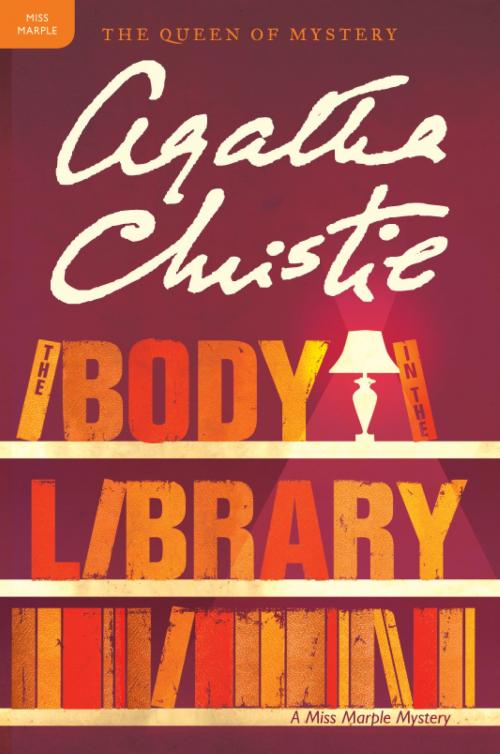 Cover of the book The Body in the Library by Agatha Christie, William Morrow Paperbacks