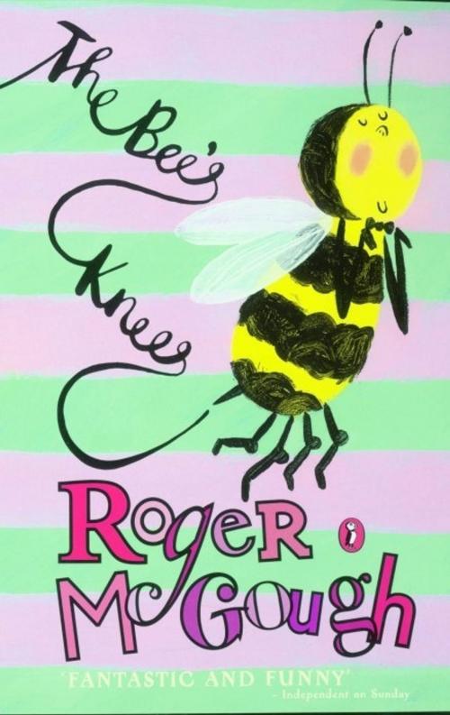 Cover of the book The Bee's Knees by Roger McGough, Penguin Books Ltd