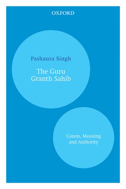 Cover of the book The Guru Granth Sahib by Pashaura Singh, OUP India
