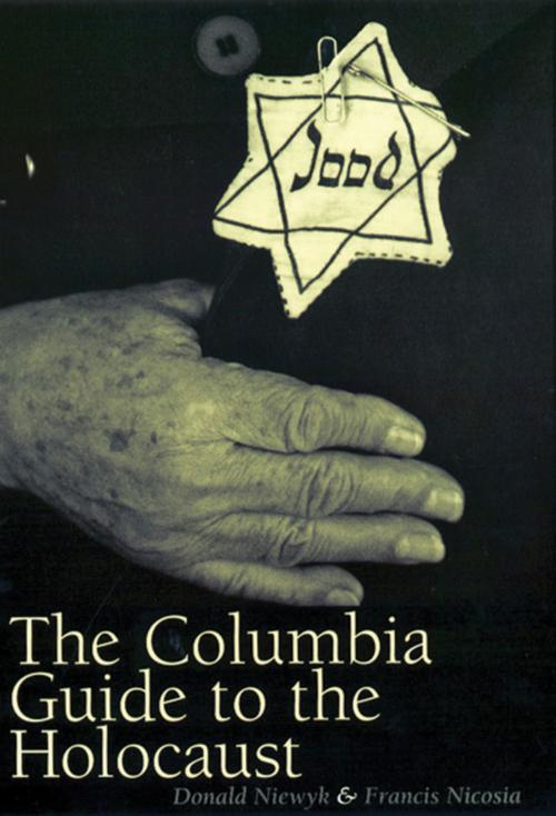 Cover of the book The Columbia Guide to the Holocaust by Donald Niewyk, Francis Nicosia, Columbia University Press
